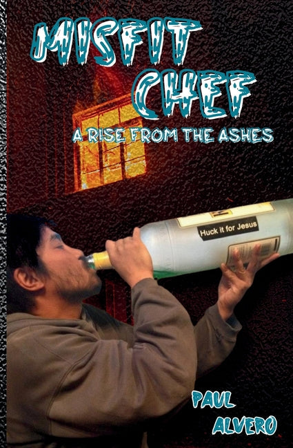 Misfit Chef: A Rise From The Ashes - Paperback by Books by splitShops