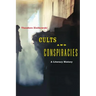 Cults and Conspiracies: A Literary History