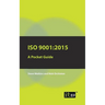 ISO 9001: 2015 A Pocket Guide