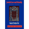 Jewish Law and Identity: Academic Essays