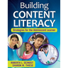 Building Content Literacy: Strategies for the Adolescent Learner