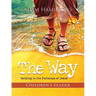 The Way: Children's Leader: Walking in the Footsteps of Jesus