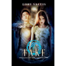 Fake: Dragons of the Crossroads Book 1
