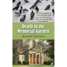 Death in the Memorial Garden