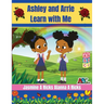 Ashley and Arrie Learn With Me