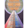 Philosophy in Word and Name: Myth, Wisdom, Apocalypse