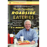 North Carolina's Roadside Eateries, Revised and Expanded Edition: A Traveler's Guide to Local Restaurants, Diners, and Barbecue Joints