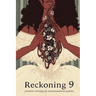 Reckoning 9