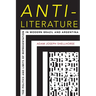 Anti-Literature: The Politics and Limits of Representation in Modern Brazil and Argentina