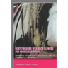 Gently healing with Bach flowers for horses and riders: Harmonize the soul and strengthen the body by the power of the flowers