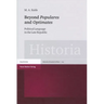 Beyond 'Populares' and 'Optimates': Political Language in the Late Republic