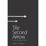 The Second Arrow: A Book of Illustrated Poetry