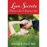 LOVE SECRETS, Falling in Love and Staying in Love