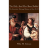 The Holy Seed Has Been Defiled: The Interethnic Marriage Dilemma in Ezra 9-10