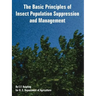 The Basic Principles of Insect Population Suppression and Management