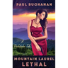 Mountain Laurel Lethal: A Docksteder Tale