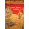 Daughters of Gaia: Women in the Ancient Mediterranean World