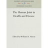 The Human Joint in Health and Disease