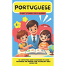 PORTUGUESE Short Stories for Children (Bilingual): 20 captivating short stories to learn Portuguese and improve vocabulary while having fun!