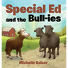 Special Ed and the Bull-ies