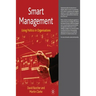 Smart Management: Using Politics in Organisations