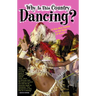 Why is This Country Dancing?: A One-Man Samba to the Beat of Brazil