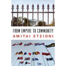 From Empire to Community: A New Approach to International Relations
