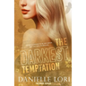 The Darkest Temptation: Special Print Edition