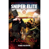 A Single Shot: A Sniper Elite Worlds Novel