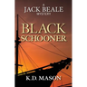 Black Schooner