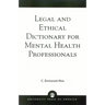 Legal and Ethical Dictionary for Mental Health Professionals