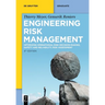 Engineering Risk Management