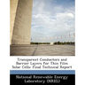 Transparent Conductors and Barrier Layers for Thin Film Solar Cells: Final Technical Report