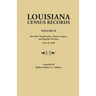 Louisiana Census Records.Volume II: Iberville, Natchitoches, Pointe Coupee, and Rapides Parishes, 1810 & 1820