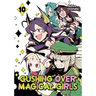 Gushing Over Magical Girls: Volume 10 (Manga)