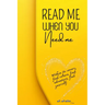 Read Me When You Need Me-A Journey of Inspiration and Resilience for women, be your companion in times of joy, sorrow, or when you simply yearn for an