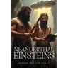 Neanderthal Einstein