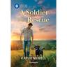 A Soldier to the Rescue