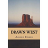 Drawn West