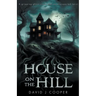 House on the Hill