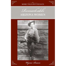 More Than Petticoats: Remarkable Arizona Women