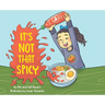 It's Not That Spicy!