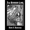 The Border Line