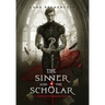 The Sinner and the Scholar