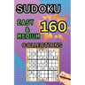 160 Easy & Medium Sudoku Collections: Sudoku Book for Adults, Teens & Seniors, Puzzles with Detailed Step-by-step for Beginers