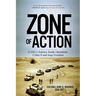Zone of Action: A JAG's Journey Inside Operations Cobra II and Iraqi Freedom