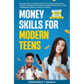 Money Skills for Modern Teens