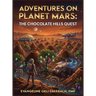 Adventures on Planet Mars: The Chocolate Hills Quest