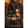 The Traitor: A Heart-Wrenching Saga of WWII Nazi-Resistance