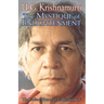 The Mystique of Enlightenment: The Radical Ideas of U.G. Krishnamurti